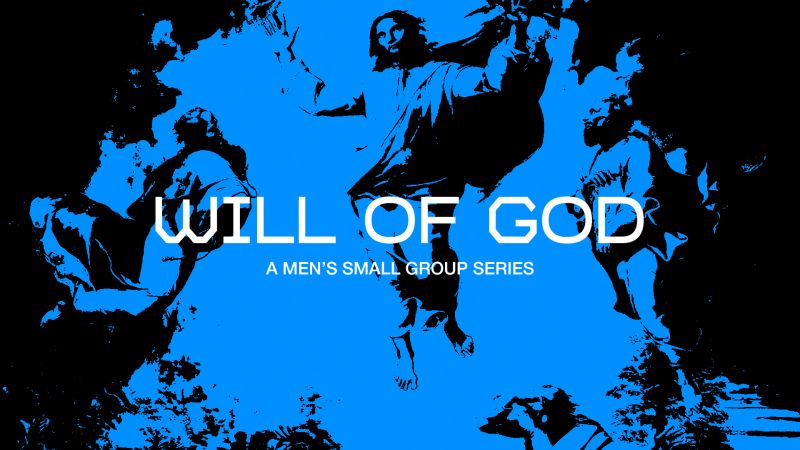 The Will of God
